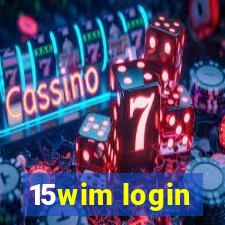 15wim login